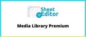 WP Sheet Editor Media Library Premium Addon GPL 1