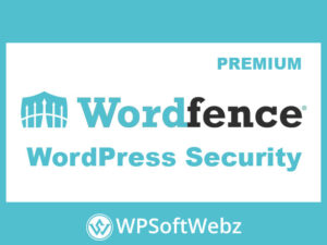 WordFence Premium WordPress Security Plugin
