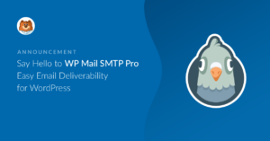Say Hello To Wp Mail Smtp Pro