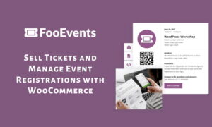 FooEvents For WooCommerce