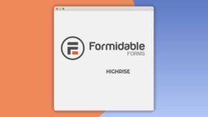 Formidable Highrise