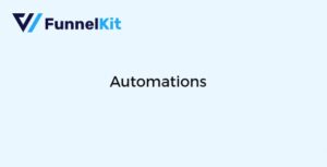 FunnelKit Automations