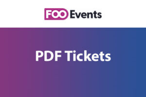 Fooevents Pdf Tickets